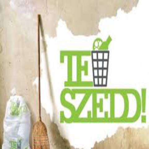 TESZEDD! – Önkéntesen a tiszta Magyarországért TESZEDD! – Önkéntesen a tiszta Magyarországért